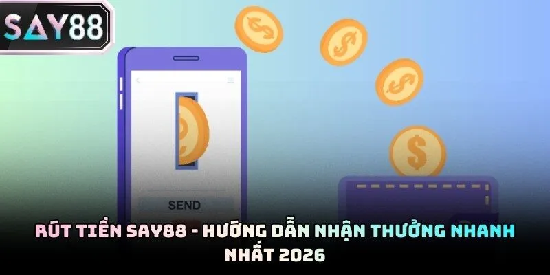 rút tiền say88